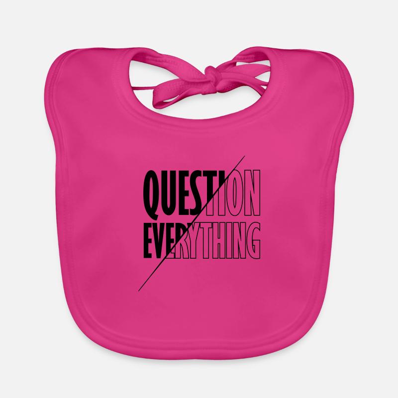 Aufklären Question Everything Baby Bio-Lätzchen