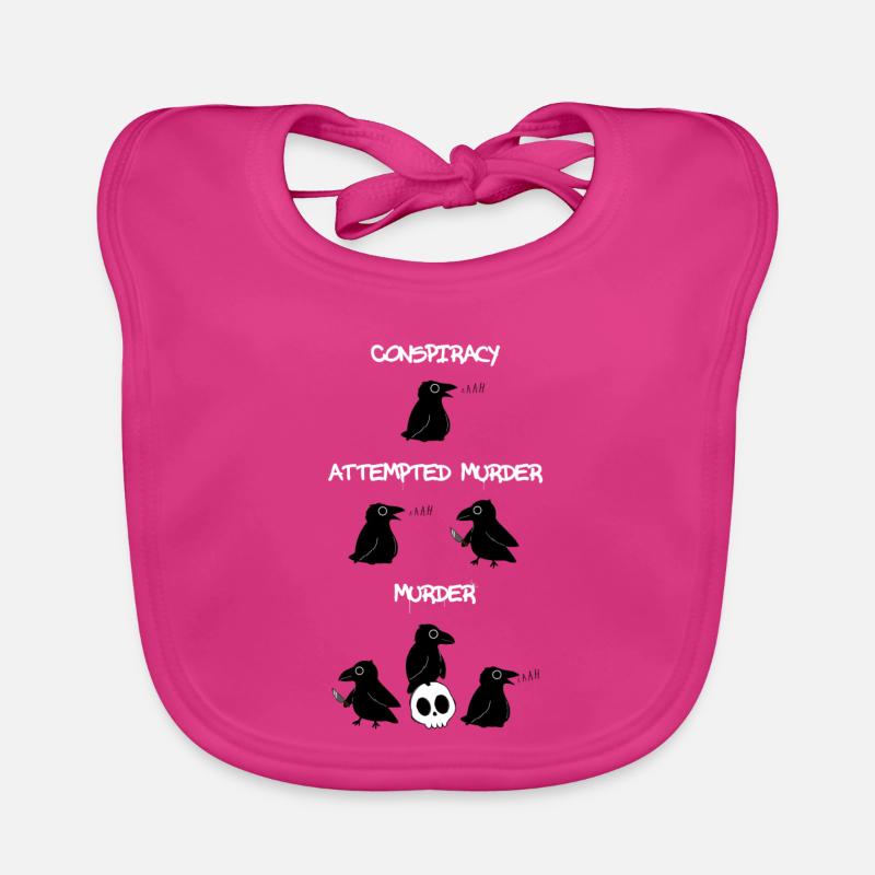 Conspiracy - Attempted Murder - Murder - Organic Baby Bibs - fuchsia
