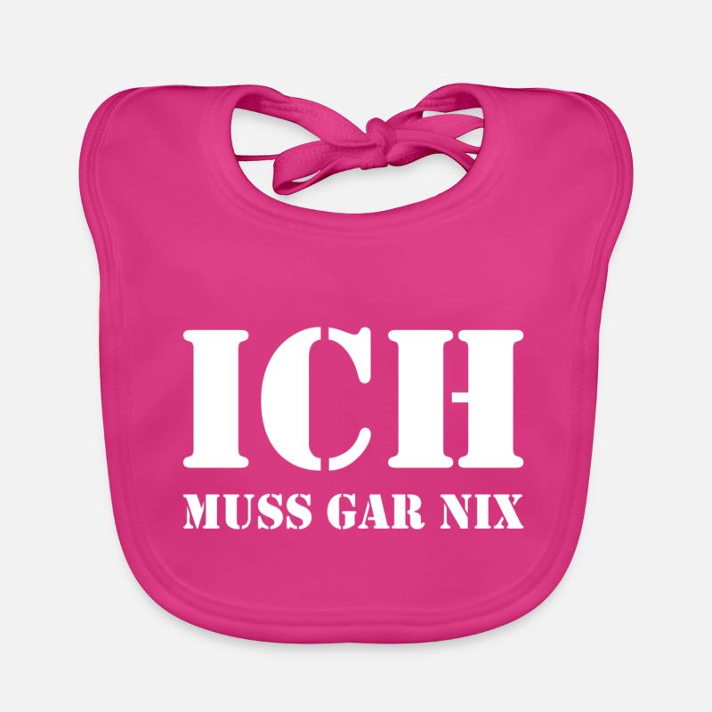 lustiger witziger Spruch Sprüche Geschenk - Baby Bio-Lätzchen - Fuchsia