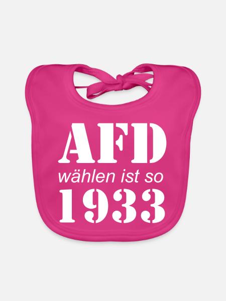 AFD wählen ist so 1933 Wahlen Politik - Baby Bio-Lätzchen - Fuchsia - Vorne