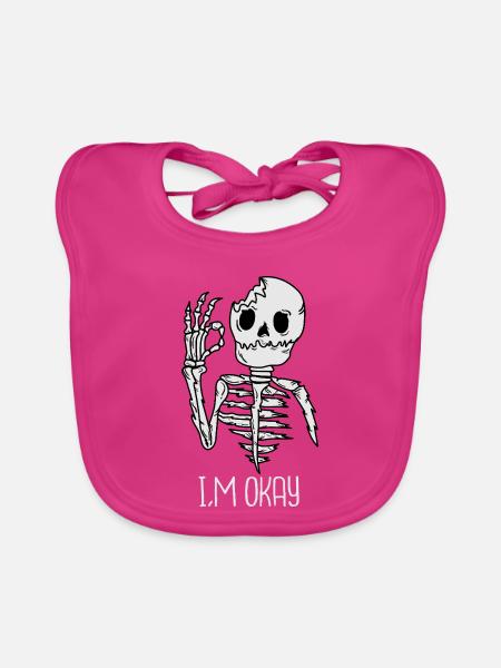 Grinsendes Skelett: I’m Okay - Baby Bio-Lätzchen - Fuchsia - Vorne
