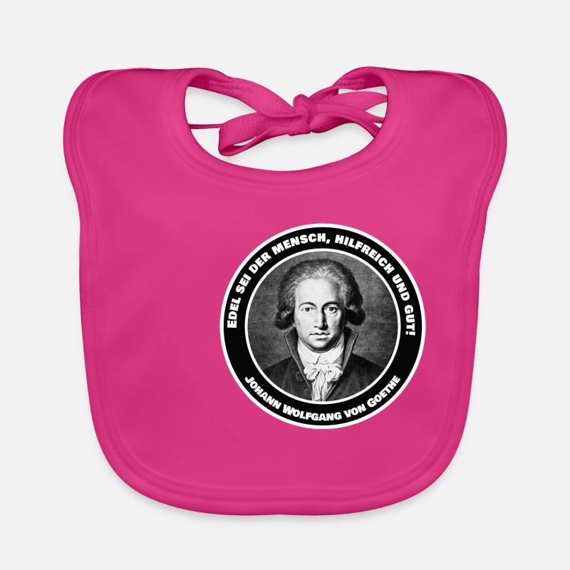 Goethe quote saying Classy Noble helpful and good Organic Baby Bibs