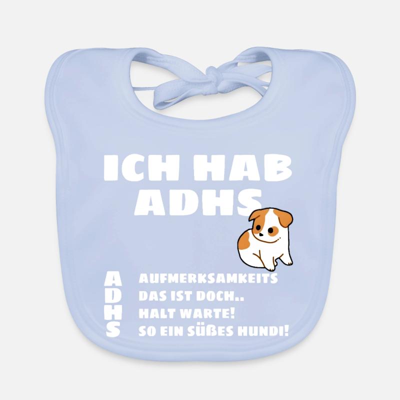 J’ai un TDAH - Motif de chiot Bavoir bio Bébé