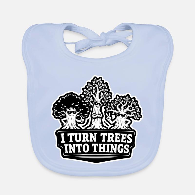 Je transforme les arbres en objets - humour de menuisier Bavoir bio Bébé