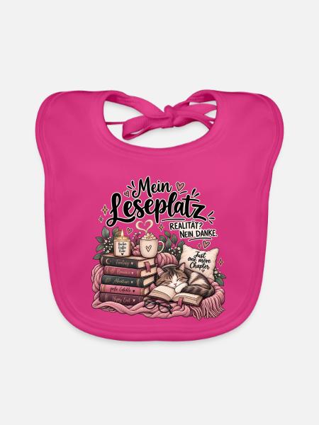Mein Lesespaß – Realität? Nein danke! - Baby Bio-Lätzchen - Fuchsia