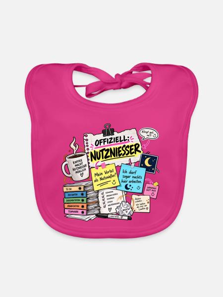 Offiziell Nutznießer Büro Chaos - Baby Bio-Lätzchen - Fuchsia