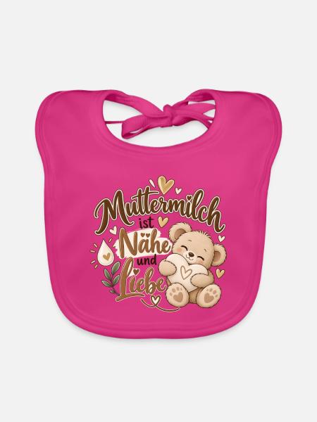 Muttermilch ist Nähe und Liebe 💖  - Baby Bio-Lätzchen - Fuchsia - Vorne