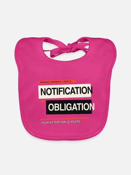 Benachrichtigung ≠ Verpflichtung – Digitale Grenzen - Baby Bio-Lätzchen - Fuchsia - Vorne
