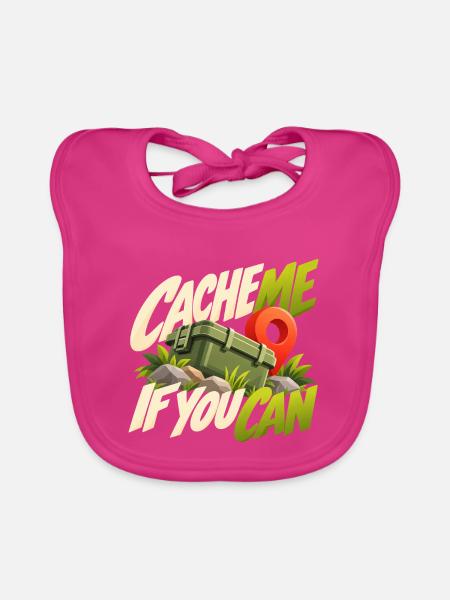 Cache Me If You Can Geocaching Motif - Baby Bio-Lätzchen - Fuchsia - Vorne