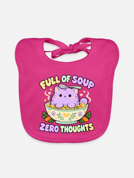Full of Soup Zero Thoughts - Baby Bio-Lätzchen - Fuchsia - Vorne
