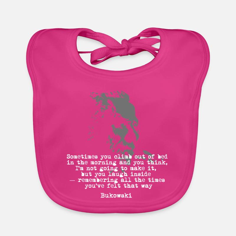 Charles Bukowski quote on inner strength Organic Baby Bibs