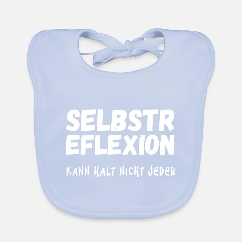 Self-reflection can not be everyone Organic Baby Bibs