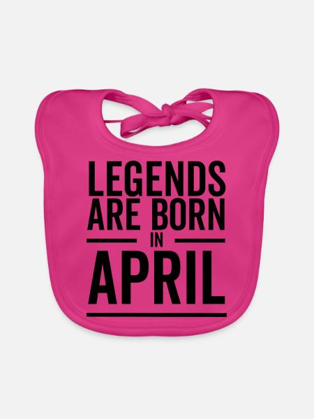 Legends Are Born in April - Organic Baby Bibs - fuchsia - Front