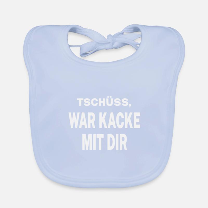 Tschüss, war kacke mit dir Baby Bio-Lätzchen