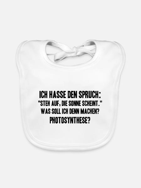 PHOTOSYNTHESE ?! Lustiger Spruch für Schlafmüzen - Baby Bio-Lätzchen - Weiß