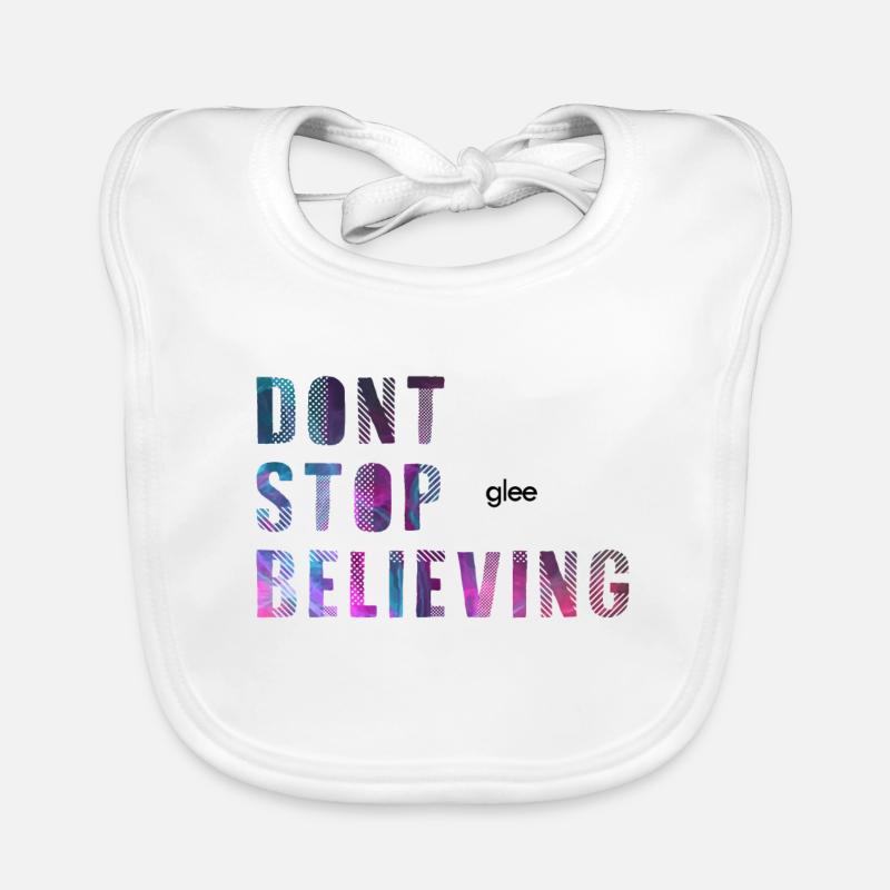 dont stop glee believing / Do not stop believing Organic Baby Bibs