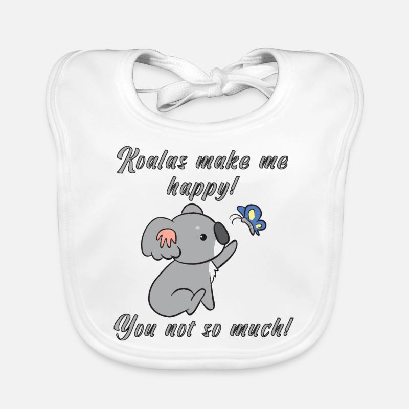 Les koalas me font plaisir! Vous pas tellement! - Bavoir bio Bébé - blanc
