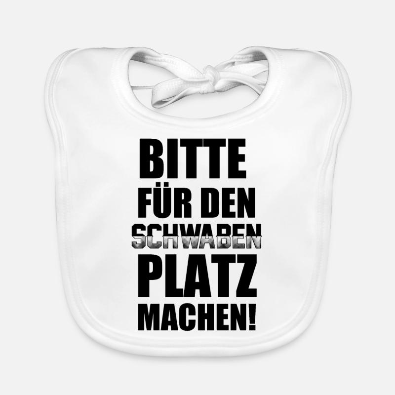 Schwaben Sprüche | Schwabe Schwäbisch Geschenkidee Baby Bio-Lätzchen