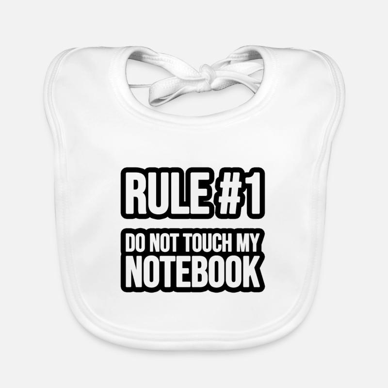 Rule #1 - Do not touch my Notebook Baby Bio-Lätzchen