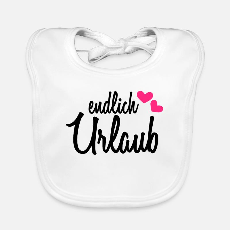 Endlich Urlaub - Baby Bio-Lätzchen - Weiß