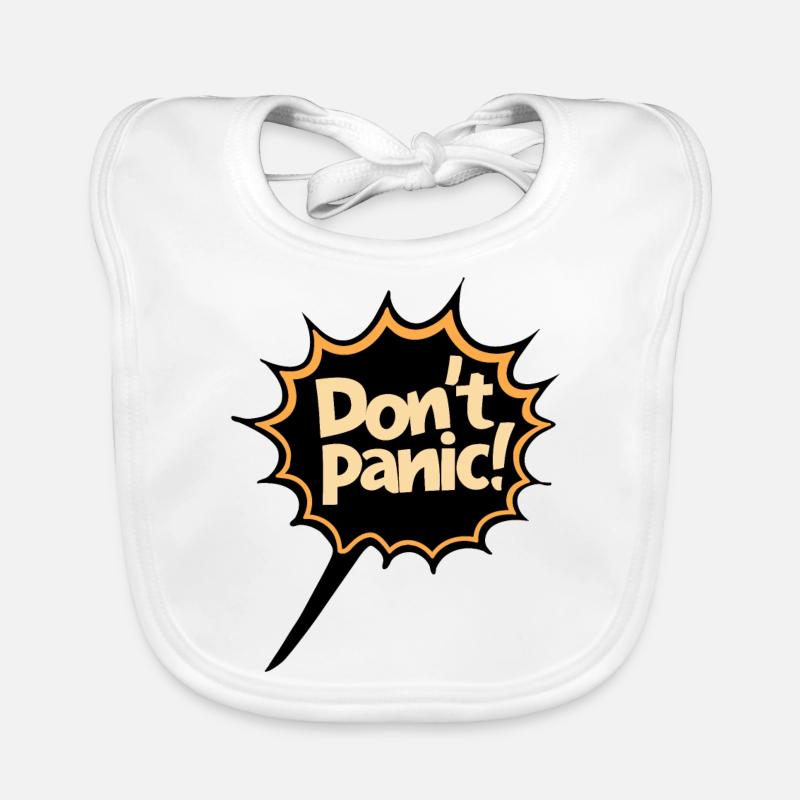 Don't Panic! Lustiger Spruch Zitat Statement Baby Bio-Lätzchen