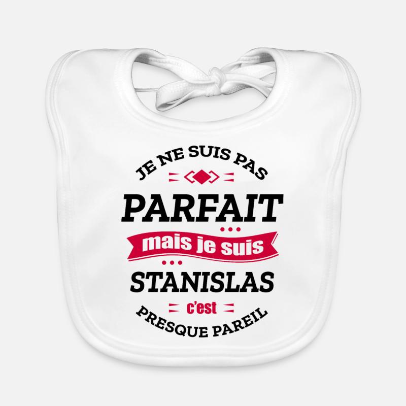 STANISLAS PARFAIT - PRENOM STANISLAS Bavoir bio Bébé