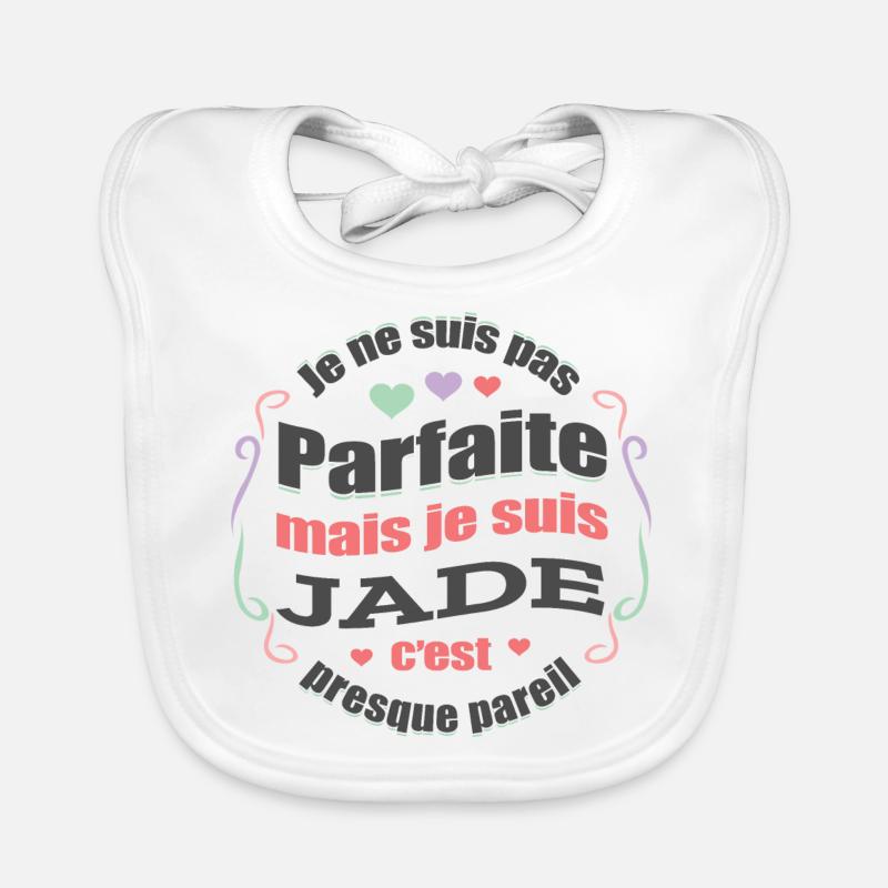 JADE PARFAITE - PRENOM JADE Bavoir bio Bébé