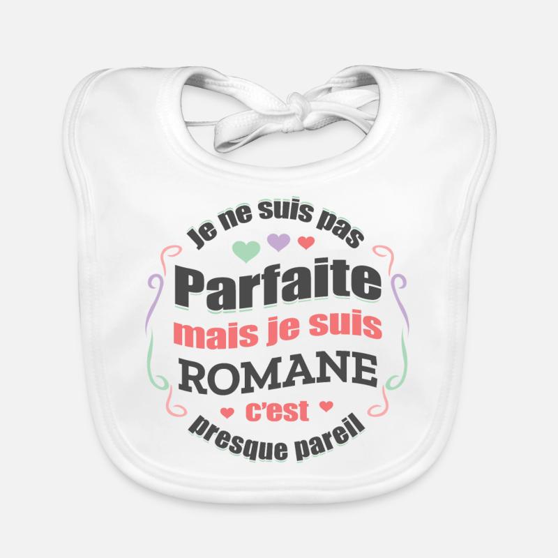 ROMANE PARFAITE - PRENOM ROMANE Bavoir bio Bébé