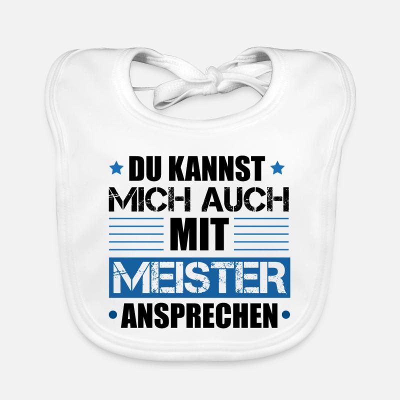 Du Kannst Mich Auch Einfach Mit Meister Ansprech Baby Bio-Lätzchen