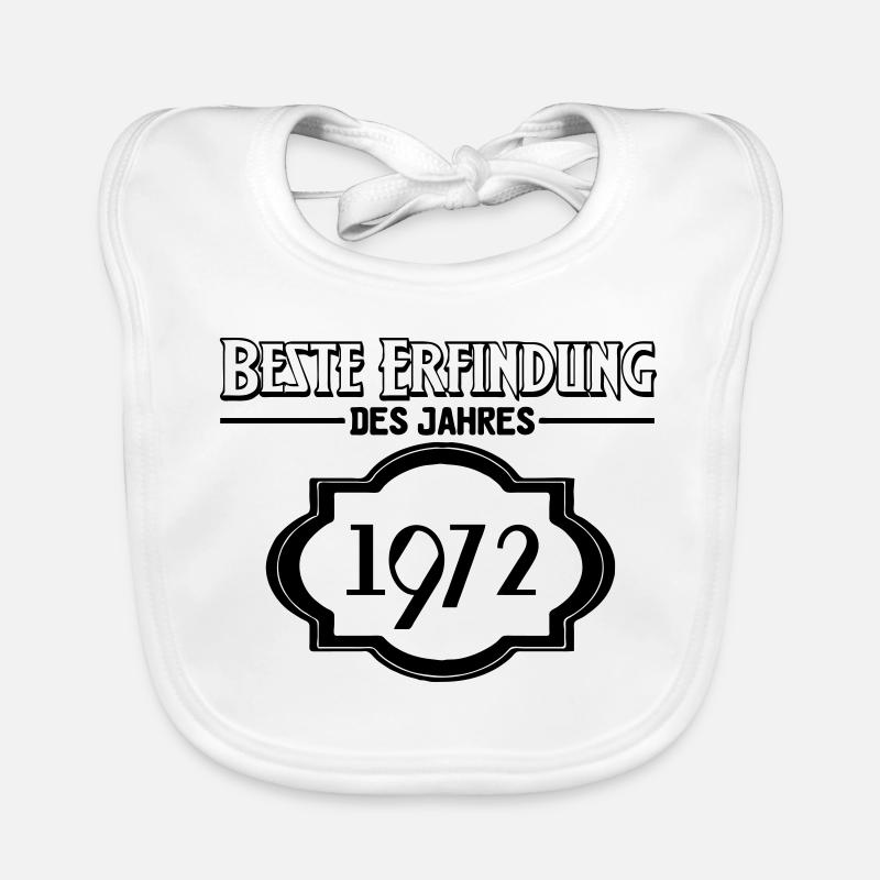Beste Erfindung 1972 Geburtstag Geschenk - Baby Bio-Lätzchen - Weiß