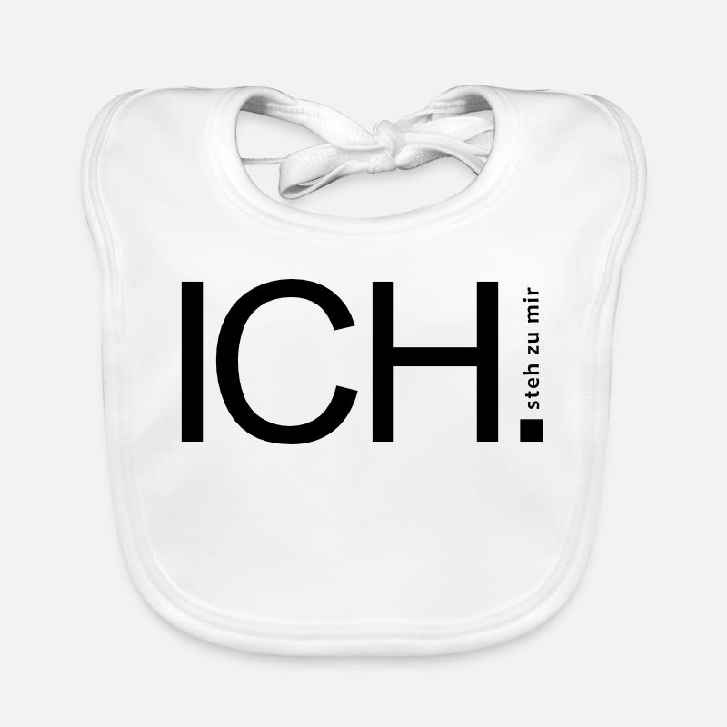 ICH steh zu mir. Baby Bio-Lätzchen