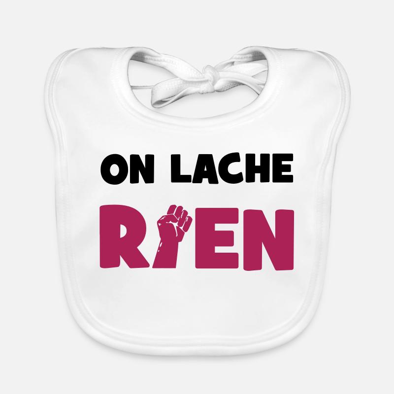 On lâche rien ! Bavoir bio Bébé