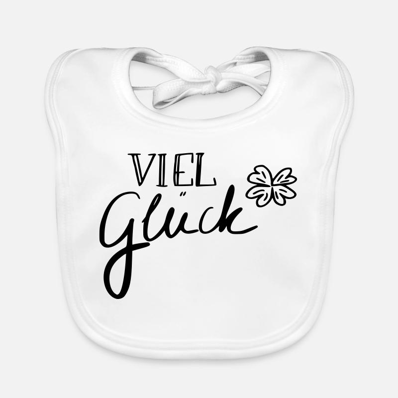 Viel Glück - Baby Bio-Lätzchen - Weiß