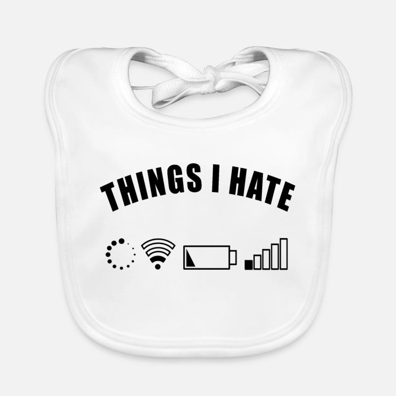 THINGS I HATE GESCHENK DIGITAL INTERNET NETZ AKKU Baby Bio-Lätzchen