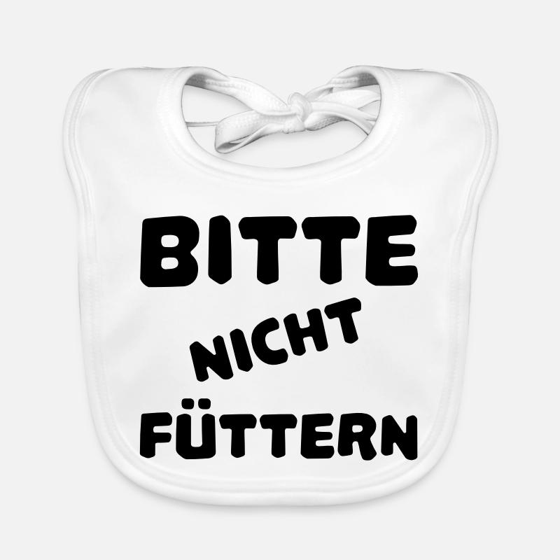 Bitte nicht füttern - Baby Bio-Lätzchen - Weiß