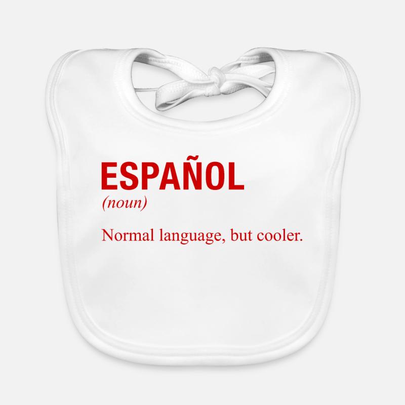 SPANISH Language Spanish Language Espanol Spain Organic Baby Bibs
