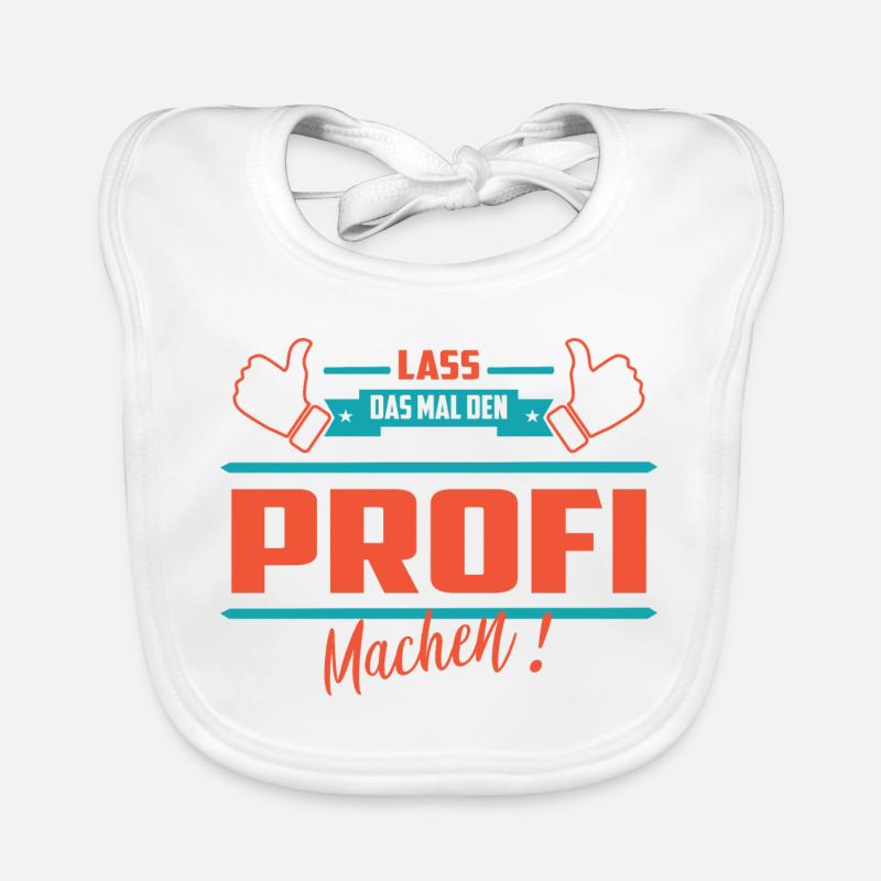 Lass das mal den Profi machen Baby Bio-Lätzchen