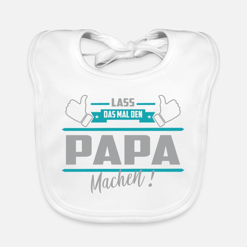 Lass das mal den Papa machen Baby Bio-Lätzchen