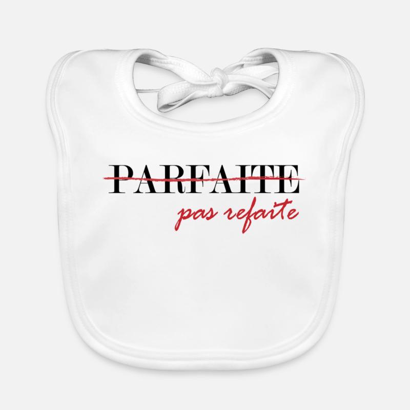 parfaite, pas refaite (noir) Bavoir bio Bébé