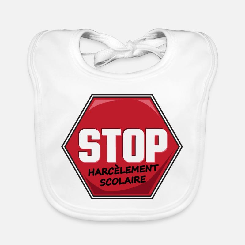 Stop Harcèlement Scolaire Bavoir bio Bébé