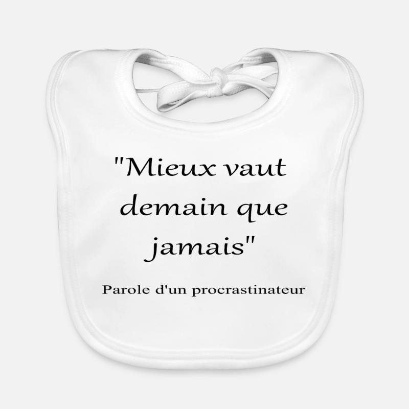 Procrastinateur Bavoir bio Bébé