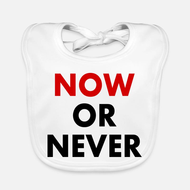 Now or never Organic Baby Bibs