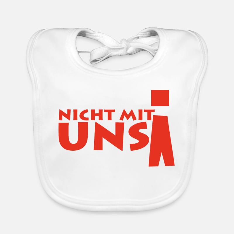 nicht mit uns! Baby Bio-Lätzchen