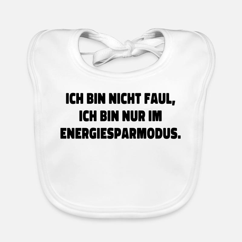 I'm Not Lazy Statement Saying Organic Baby Bibs