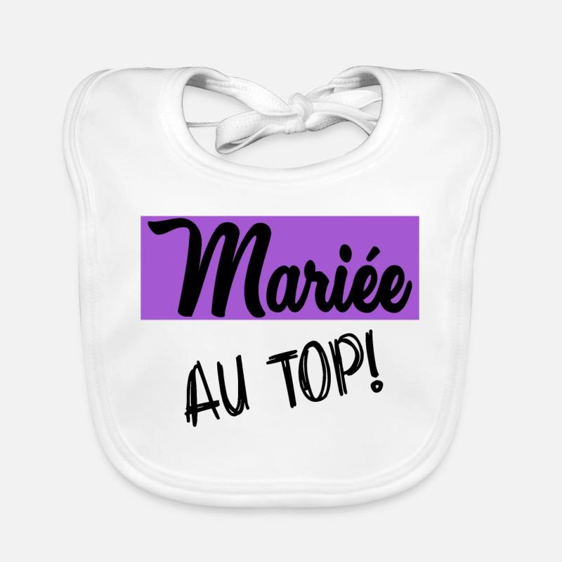 FUTURE MARIEE. EVJF. MARIEE. TEAM. TEAM MARIEE - Bavoir bio Bébé - blanc