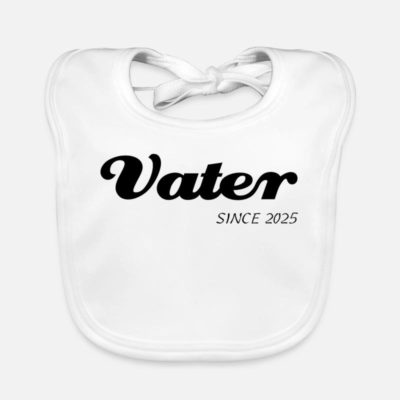 Vater since 2025 Baby Bio-Lätzchen