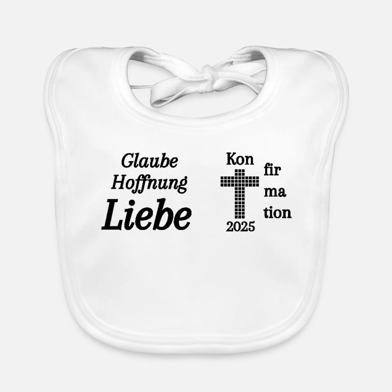 Konfirmation 2025 Glaube Hoffnung Liebe Bibel Baby Bio-Lätzchen