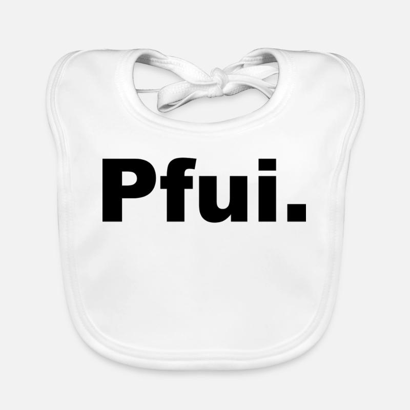 PFUI Statemant Shirt Baby Bio-Lätzchen