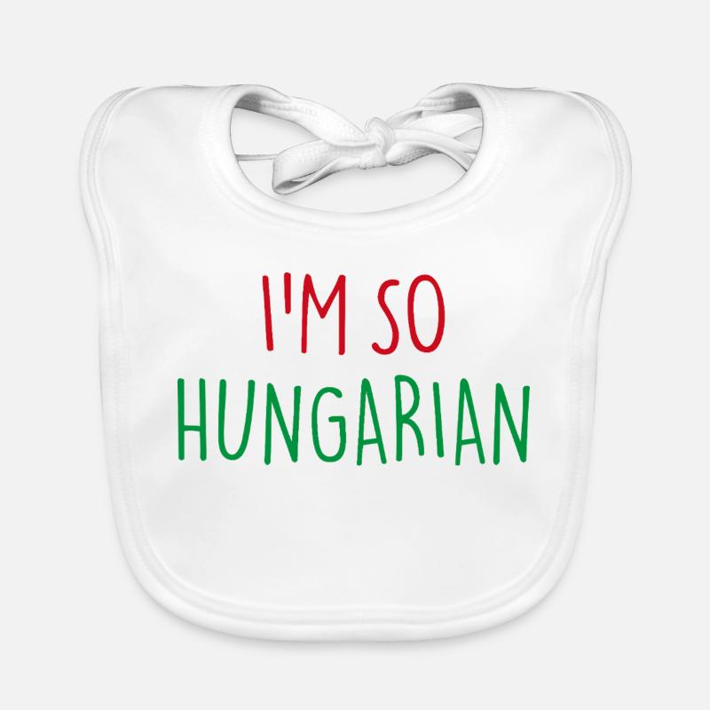 I'M SO HUNGARIAN Ungarisch Ungarn Baby Bio-Lätzchen