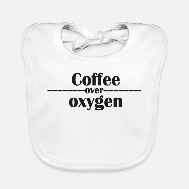 Coffee Over Oxygen Typography Organic Baby Bibs
